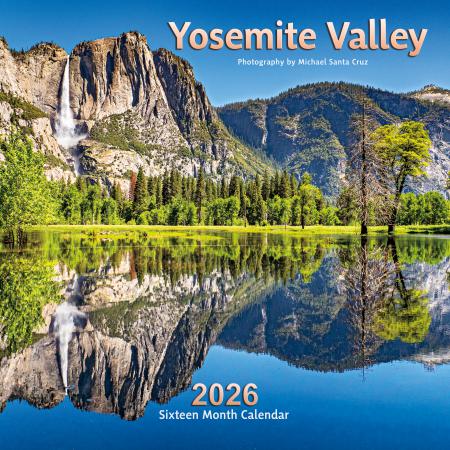 2026, calendar, 2026 calendar, Yosemite Valley, michael santa cruz, Santa Cruz