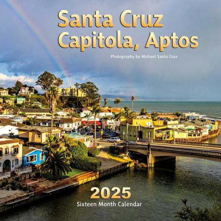 2025, calendar, 2025 calendar, santa cruz calendar, santa cruz calendar 2022, santa cruz, capitola, aptos, santa cruz calendar, calendar, calendars, michael santa cruz, michael santa cruz calendar